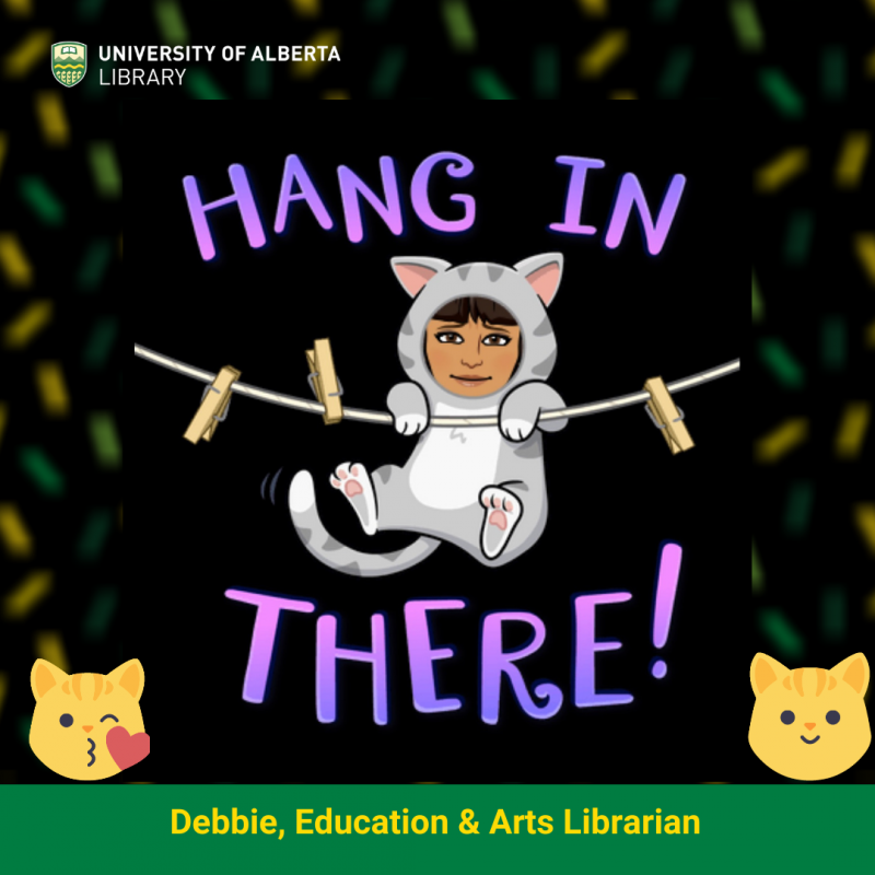 UAlberta Librarian Debbie's 'Hang in there' Bitmoji