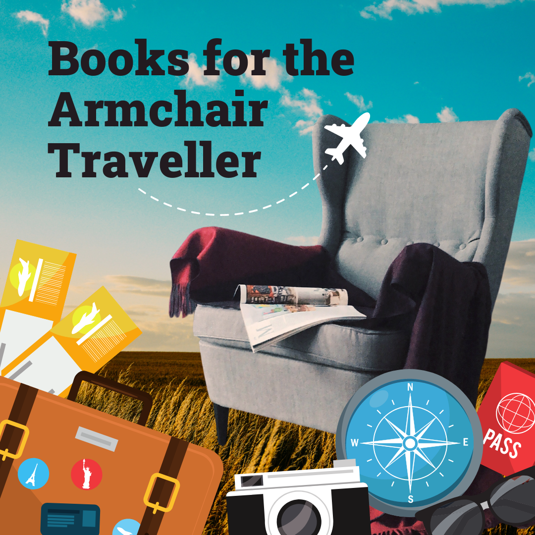 Books for the Armchair Traveller — news.library.ualberta.ca